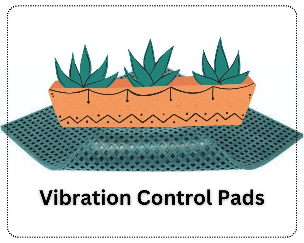 Vibration Control Pads can be used to put under planters